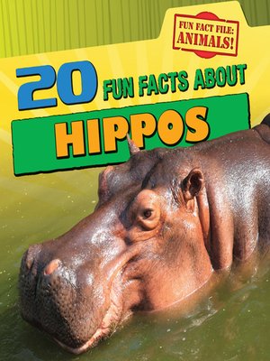 cover image of 20 Fun Facts About Hippos